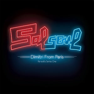 VARIOUS - Salsoul Re-Edits Series One: Dimitri From Paris
