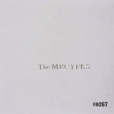 THE MRCYFKS - Don't Pet The White Dog