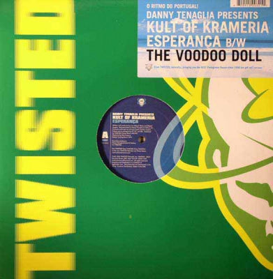 DANNY TENAGLIA PRESENTS KULT OF KRAMERIA - Esperança / The Voodoo Doll