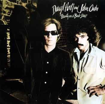 DARYL HALL & JOHN OATES - Beauty On A Back Street