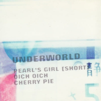 UNDERWORLD - Pearl's Girl