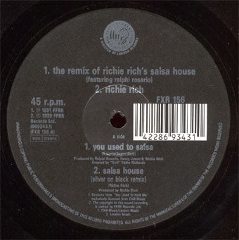 RICHIE RICH FEAT:- RALPHIE ROSSARIO - The Remix Of Richie Rich's Salsa House (Remix)