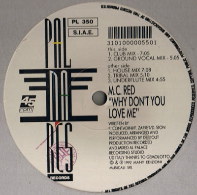 M.C. RED - Why Don't You Love Me
