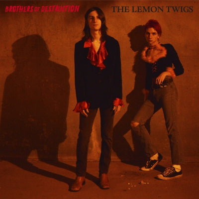THE LEMON TWIGS - Brothers Of Destruction