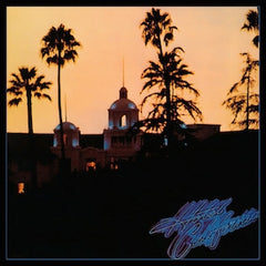 EAGLES - Hotel California