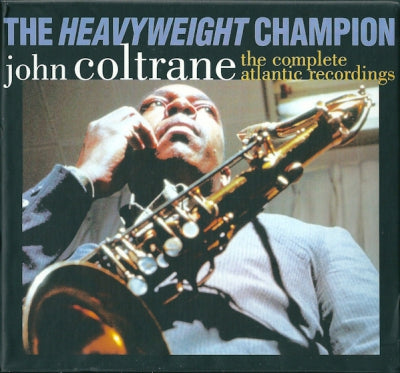JOHN COLTRANE - The Heavyweight Champion - The Complete Atlantic Recordings