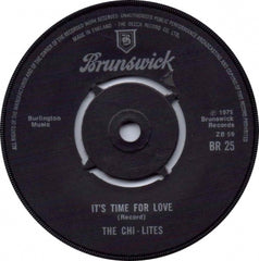 THE CHI-LITES - It's Time For Love / The Coldest Days Of My Life