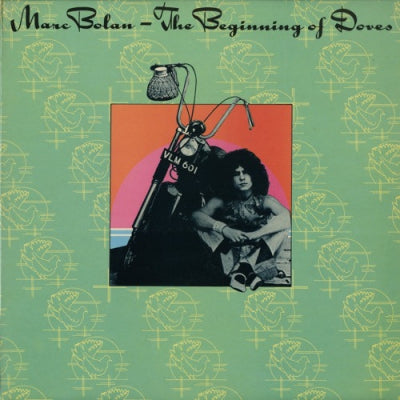 MARC BOLAN - The Beginning Of Doves