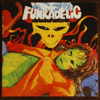 FUNKADELIC - Let's Take It To Stage