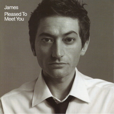 JAMES - Pleased To Meet You