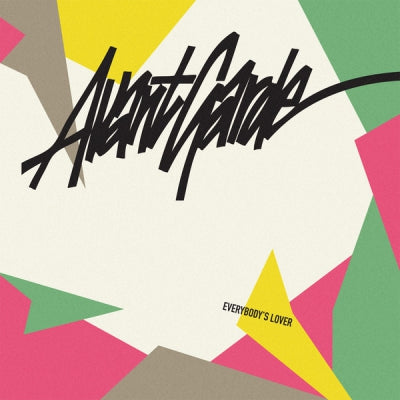 AVANT GARDE - Everybody's Lover