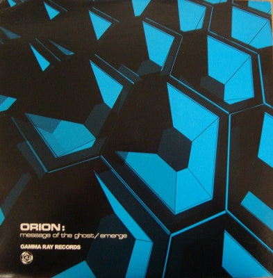 ORION - Message Of The Ghost / Emerge