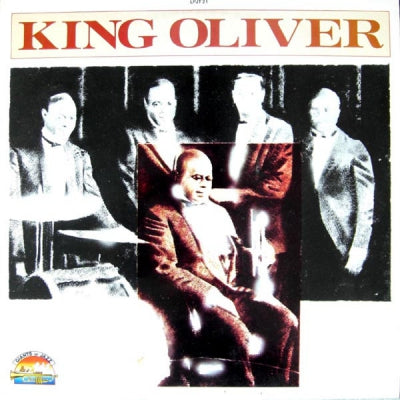 KING OLIVER - King Oliver