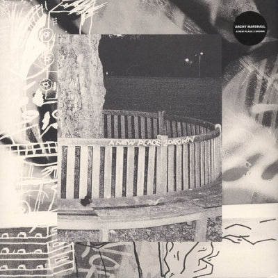 ARCHY MARSHALL ‎ - A New Place 2 Drown