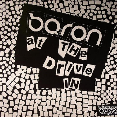 BARON - At The Drive In / Decade
