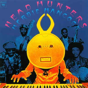 HERBIE HANCOCK - Head Hunters