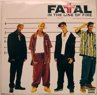 FATAL - In The Line Of Fire