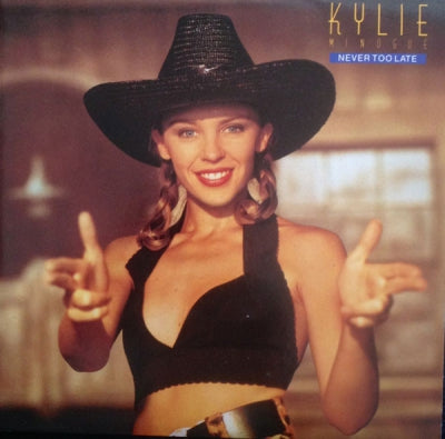KYLIE MINOGUE - Never Too Late / Kylie's Smiley Mix