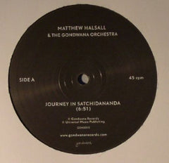 MATTHEW HALSALL & THE GONDWANA ORCHESTRA - Journey In Satchidananda / Blue Nile