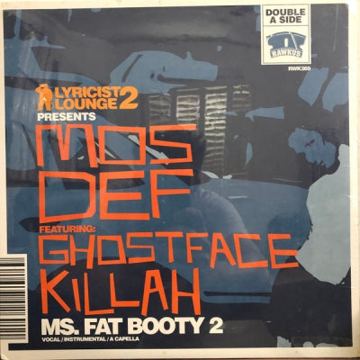MOS DEF / MOBB DEEP - Ms.Fat Booty 2 / Grimy Way