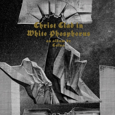 CAINA - Christ Clad In White Phosphorus