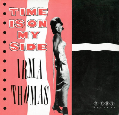 IRMA THOMAS - Time Is On My Side