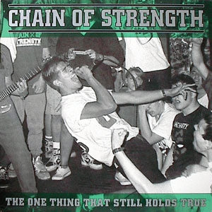 CHAIN OF STRENGTH - The One Thing That Still Holds True
