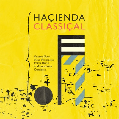 VARIOUS (GRAEME PARK, MIKE PICKERING, PETER HOOK, MANCHESTER CAMERATA) - Hacienda Classical