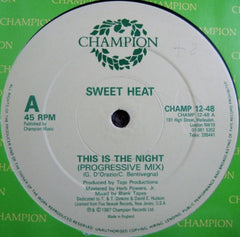 SWEET HEAT - This Is The Night