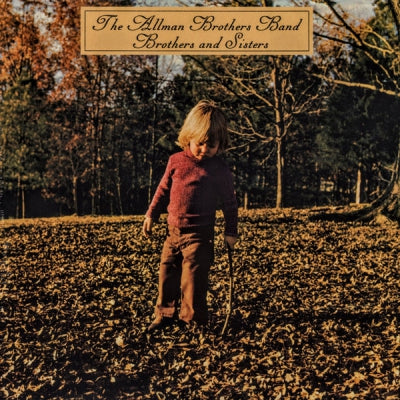 THE ALLMAN BROTHERS BAND - Brothers And Sisters