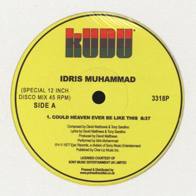IDRIS MUHAMMAD - Could Heaven Ever Be Like This / Turn This Mutha Out