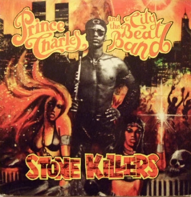 PRINCE CHARLES AND THE CITY BEAT BAND  - Stone Killers
