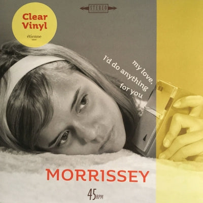 MORRISSEY - My Love, I'd Do Anything For You