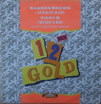 VICKY D / SHARON BROWN - This Beat Is Mine / I Specialise In Love