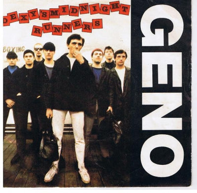 DEXY'S MIDNIGHT RUNNERS - Geno / Breakin' Down The Walls Of Heartache