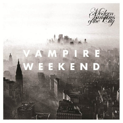 VAMPIRE WEEKEND - Modern Vampires Of The City