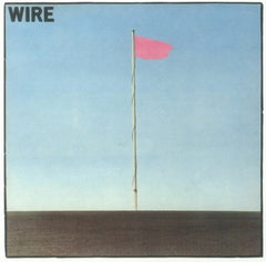 WIRE - Pink Flag
