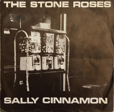 THE STONE ROSES - Sally Cinnamon / Here It Comes