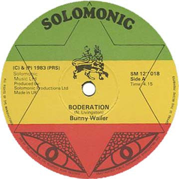 BUNNY WAILER / SOLOMONIC PLAYERS - Boderation / Badder Ridim