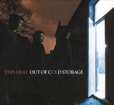 THIS HEAT - Out Of Cold Storage