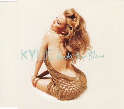 KYLIE MINOGUE - Into The Blue