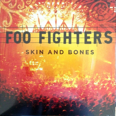 FOO FIGHTERS - Skin And Bones