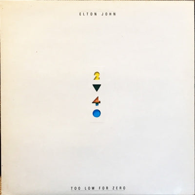 ELTON JOHN - Too Low For Zero