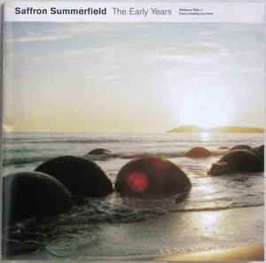 SAFFRON SUMMERFIELD - The Early Years