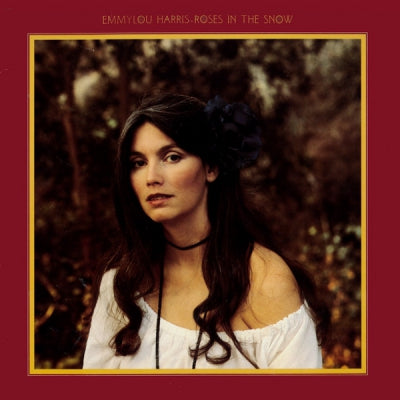 EMMYLOU HARRIS - Roses In The Snow