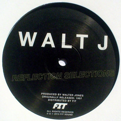 WALT J - Reflection Selections