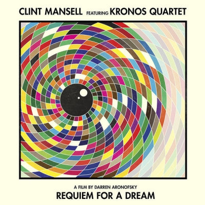 CLINT MANSELL & KRONOS QUARTET - Requiem For A Dream OST