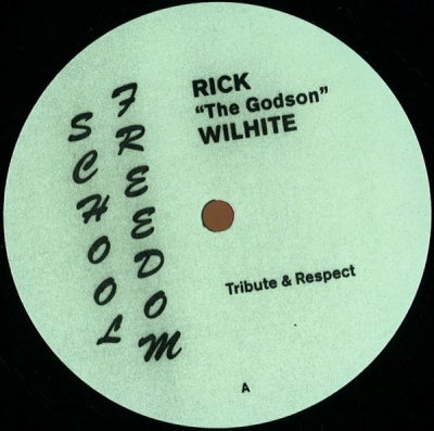 RICK WILHITE - Freedom School Dj Series Vol.1