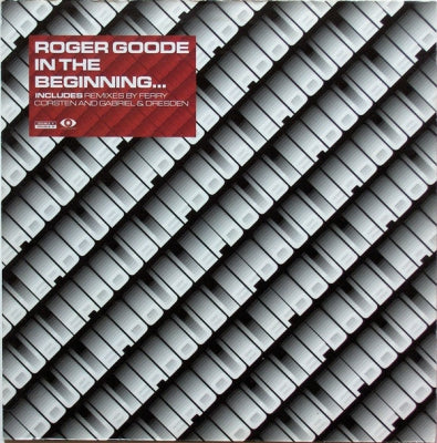 ROGER GOODE - In The Beginning...
