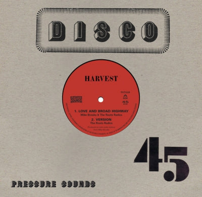 MIKE BROOKS & THE ROOTS RADICS - Love And Broad Highway / Long Long Time